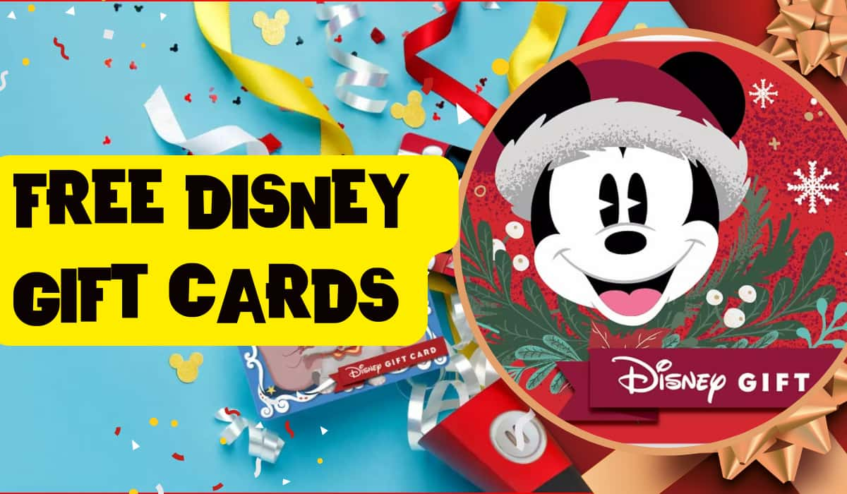 Unlock 20+ Free Disney Gift Cards Your Ultimate Guide TechSonu